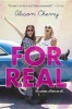 For Real (Paperback) - Alison Cherry Photo