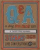 Q and A a Day for Kids - A Three-year Journal (Diary) - Betsy Franco Photo