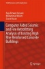 Computer Aided Seismic and Fire Retrofitting Analysis of Existing High Rise Reinforced Concrete Buildings2016 (Hardcover) - Raja Rizwan Hussain Photo