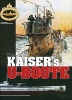 Kaiser's U-Boote - German Submarines During the First World War (Hardcover) - Jean Philippe Dallies Labourdette Photo