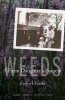 Weeds - A Farm Daughter's Lament (Paperback) - Evelyn I Funda Photo