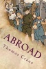 Abroad - Illustrated (Paperback) - Thomas Crane Photo