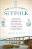 The A-Z of Curious Suffolk (Paperback) - Sarah E Doig Photo