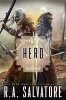 Hero (Hardcover) - RA Salvatore Photo