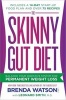 Skinny Gut Diet - Balance Your Digestive System for Permanent Weight Loss (Paperback) - Brenda Watson Photo