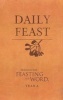 Daily Feast: Meditations from Feasting on the Word, Year A (Leather / fine binding) - Kathleen Long Bostrom Photo