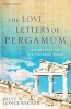 The Lost Letters of Pergamum - A Story from the New Testament World (Paperback, 2nd) - Bruce W Longenecker Photo