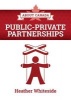 About Canada: Public-Private Partnerships (Paperback) - Heather Whiteside Photo