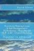 Beginner to Advanced Practitioner Training Course & Self Development in Psychotherapy - Hypnotherapy Neuro-Linguistic Programming (Nlp) Cognitive Behavioural Therapy (CBT) Clinical Psychology Volume One (Paperback) - David Glenn Photo