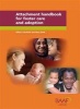 Attachment Handbook for Foster Care and Adoption (Paperback) - Gillian Schofield Photo