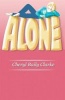 Alone (Paperback) - Cheryl Clarke Photo