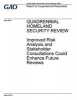 Quadrennial Homeland Security Review Improved Risk Analysis and Stakeholder Consultations Could Enhance Future Reviews (Paperback) - US Government Accountability Office Photo