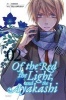 Of the Red, the Light and the Ayakashi, Vol. 2 (Paperback) - Haccaworks Photo