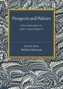 Prospects and Policies - Five Speeches on Post-War Subjects (Paperback) - Herbert Morrison Photo