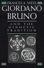 Giordano Bruno and the Hermetic Tradition (Paperback, New edition) - Frances A Yates Photo