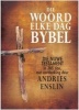 Die Woord Elke Dag Bybel (Afrikaans, Hardcover) -  Photo