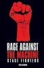 Rage Against the Machine - Stage Fighters (Paperback) - Paul Stenning Photo