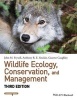 Wildlife Ecology, Conservation, and Management (Paperback, 3rd Revised edition) - John M Fryxell Photo