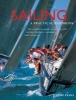 Sailing: A Practical Handbook - The Complete Guide to Sailing and Racing Dinghies, Catamarans and Keelboats (Hardcover) - Jeremy Evans Photo