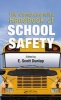 The Comprehensive Handbook of School Safety (Hardcover, New) - E Scott Dunlap Photo