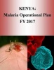 Kenya - Malaria Operational Plan Fy 2017 (President's Malaria Initiative) (Paperback) - United States Agency for International D Photo