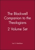 The Blackwell Companion to the Theologians (Hardcover) - Ian S Markham Photo