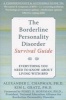 The Borderline Personality Disorder Survival Guide - Everything You Need to Know About Living with BPD (Paperback) - Alexander L Chapman Photo