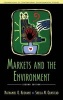 Markets and the Environment (Paperback, 2nd edition) - Nathaniel O Keohane Photo