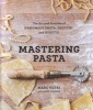 Mastering Pasta - The Art and Practice of Handmade Pasta, Gnocchi, and Risotto (Hardcover) - Marc Vetri Photo