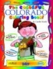 The Colorful Colorado Coloring Book! (Paperback, illustrated edition) - Carole Marsh Photo