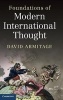 Foundations of Modern International Thought (Hardcover, New) - David Armitage Photo