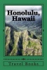 Honolulu, Hawaii - A 6 X 9 Lined Journal (Paperback) - Travel Books Photo