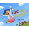 The Last Day of Kindergarten (Hardcover) - Nancy Loewen Photo