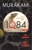 1Q84: Books 1, 2 and 3 (Paperback, Combined volume) - Haruki Murakami Photo