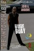 Rude Buay ... the Untouchable - Rude Buay II (Paperback) - John A Andrews Photo