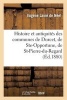 Histoire Et Antiquites Des Communes de Durcet, de Ste-Opportune, de St-Pierre-Du-Regard (French, Paperback) - Laine De Neel E Photo