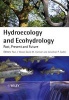 Hydroecology and Ecohydrology - Past, Present and Future (Hardcover) - Paul J Wood Photo