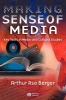 Making Sense of Media - Key Texts in Media and Cultural Studies (Paperback, New) - Arthur Asa Berger Photo