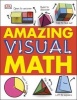 Amazing Visual Math (Hardcover) - Dk Photo