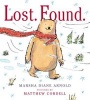 Lost. Found. (Hardcover) - Marsha Diane Arnold Photo