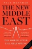 The New Middle East - The World After the Arab Spring (Paperback, Updated ed) - Paul Danahar Photo