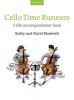 Cello Time Runners, Cello Accompaniment Book (Sheet music) - Kathy Blackwell Photo