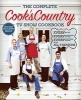 Complete Cook's Country TV Show Cookbook - The Complete Cook's Country TV Show Cookbook Season 8 (Paperback) - Cooks Country Photo