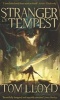 Stranger of Tempest (Hardcover) - Tom Lloyd Photo