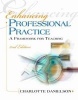 Enhancing Professional Practice - A Framework for Teaching (Paperback, 2nd) - Charlotte Danielson Photo