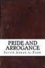 Pride and Arrogance (Paperback) - Sayyid Ahmad Al Fahri Photo