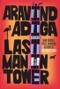 Last Man In Tower (Paperback, Export/Airside) - Aravind Adiga Photo