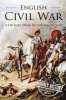 English Civil War - A History from Beginning to End (Paperback) - Hourly History Photo