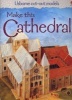 Make This Cathedral (Paperback, New edition) - Iain Ashman Photo