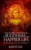 Unlocking the Wisdom of Buddhism for a Happier Life - How You Can Make Ancient Wisdom Work for You (Paperback) - Kathy Lee Photo